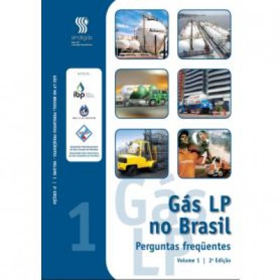Gás LP No Brasil – Volume 1